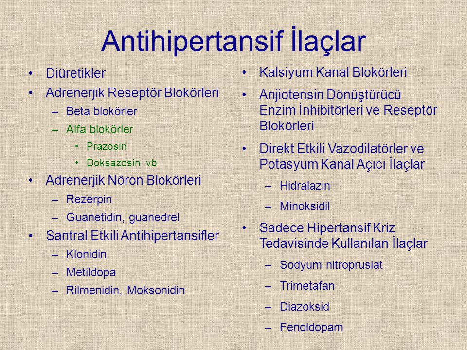 antihipertansif ilaçların farmakolojik grupları)